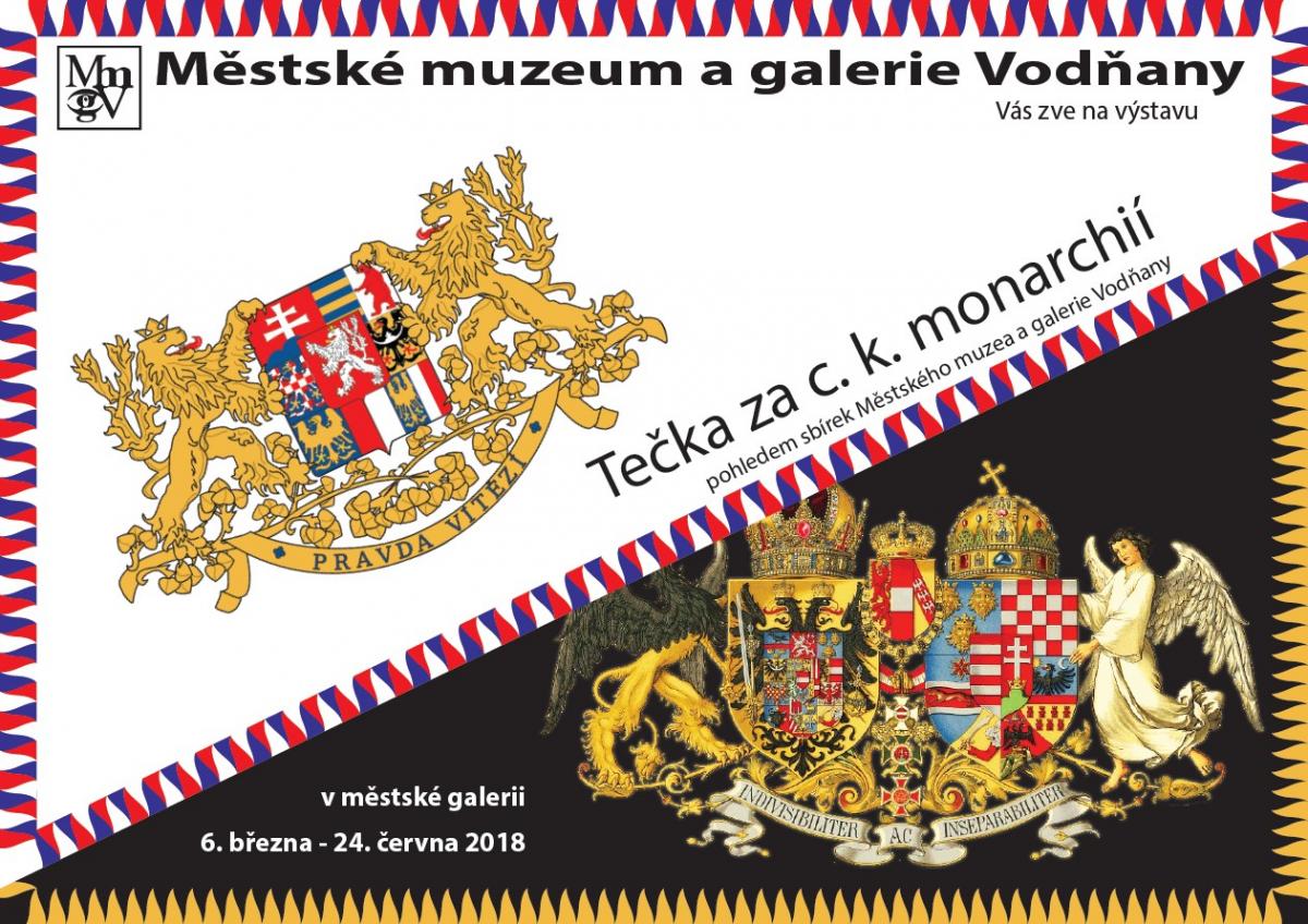 Plakát Tečka za c. k. monarchií