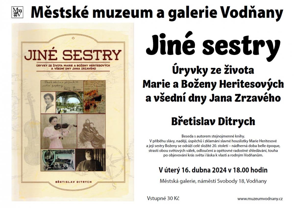 Plakát Jiné sestry : Úryvky ze života Marie a Boženy Heritesových a všední dny Jana Zrzavého