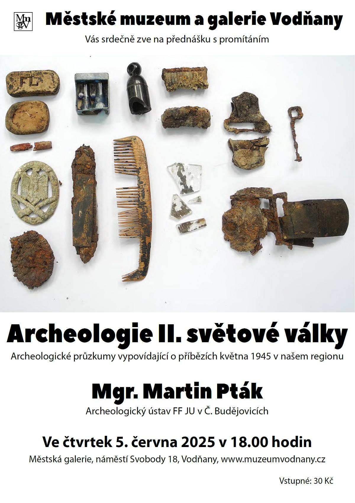 Plakát Archeologie II. světové války